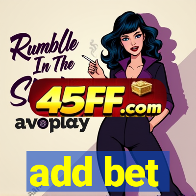 add bet